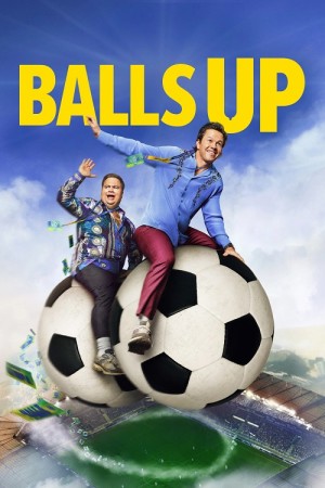 دانلود فیلم Balls Up