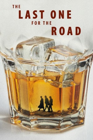 دانلود فیلم The Last One for the Road